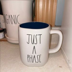 Rae dunn just a phase mug